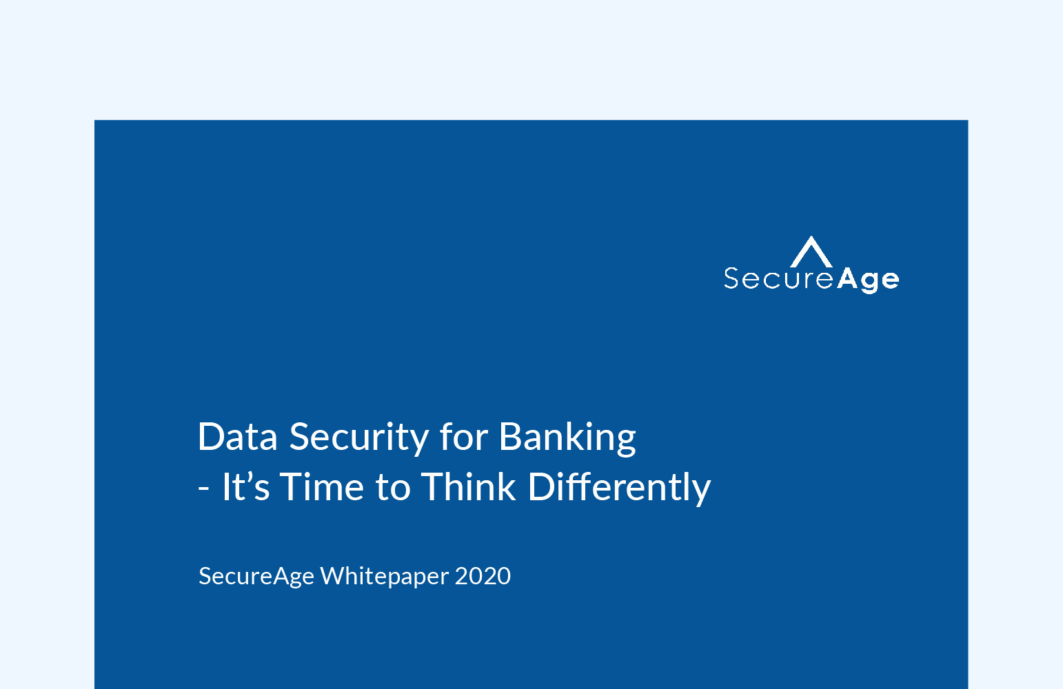 Data Security for Banking - It’s Time to Think Differently