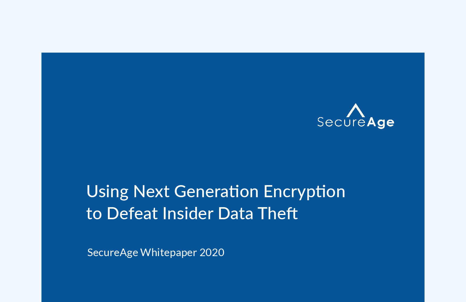 Using Next Generation Encryption to Defeat Insider Data Theft